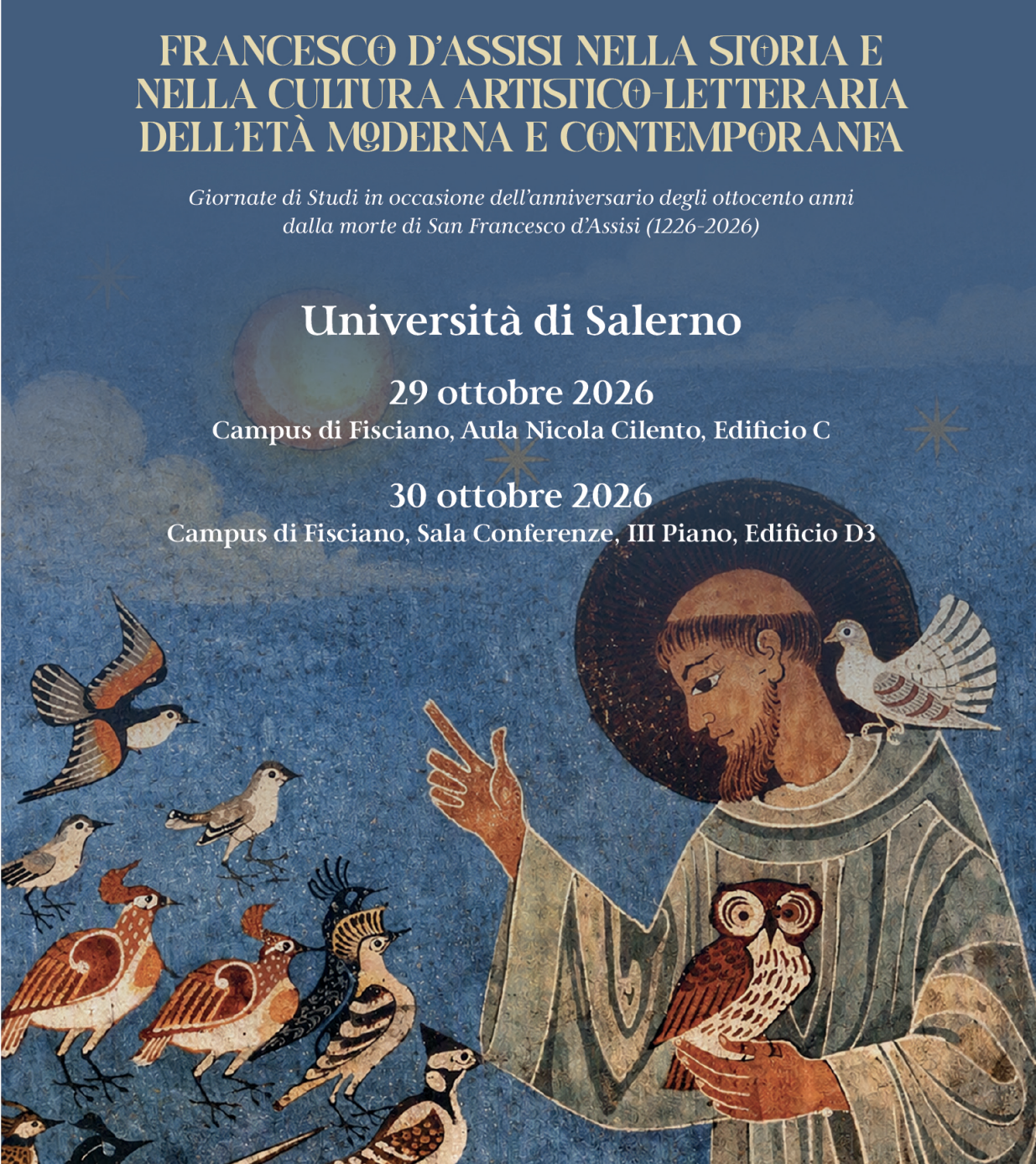 Giornate di Studi “Francesco d’Assisi nella storia e nella cultura artistico letteraria dell’età moderna e contemporanea"